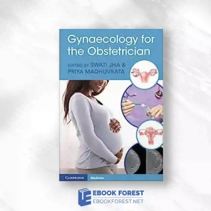 Gynaecology For The Obstetrician.2023 Original PDF