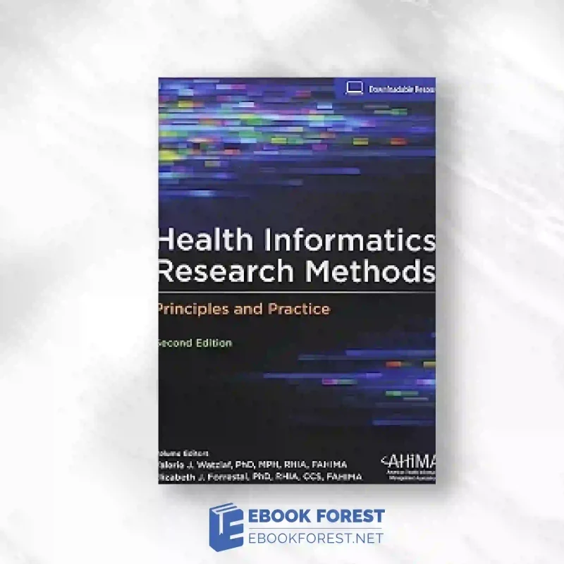 Health Informatics Research Methods, 2nd Edition.2017 Original PDF