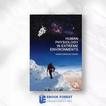 Human Physiology In Extreme Environments.2014 Original PDF