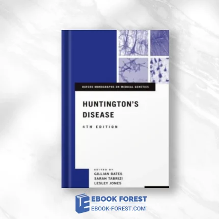 Huntington’s Disease, 4th Edition (Original PDF From Publisher)