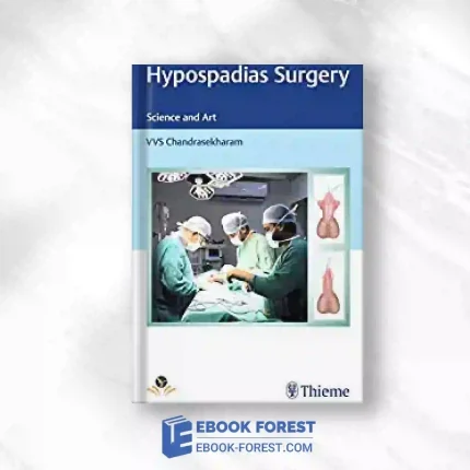 Hypospadias Surgery: Science And Art.2021 Original PDF