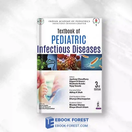 IAP Textbook Of Pediatric Infectious Diseases, 3rd Edition.2022 Original PDF