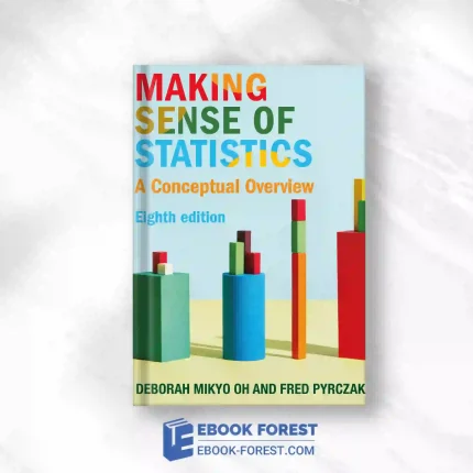 Making Sense Of Statistics, 8th Edition.2023 Original PDF