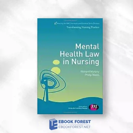 Mental Health Law In Nursing (Transforming Nursing Practice Series).2013 Original PDF