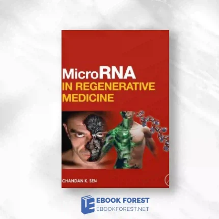 MicroRNA In Regenerative Medicine.2015 Original PDF