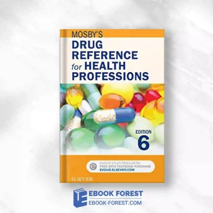 Mosby’s Drug Reference For Health Professions, 6th Edition.2017 ORIGINAL PDF