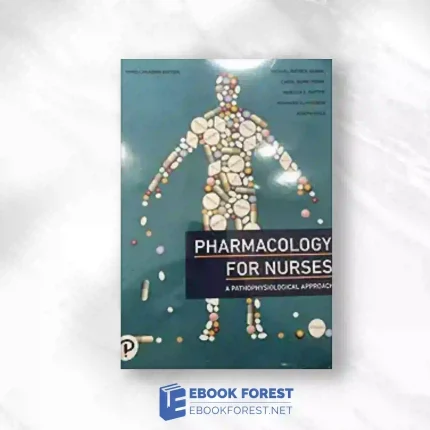 Pharmacology For Nurses, Canadian Edition, 3rd Edition.2020 Original PDF