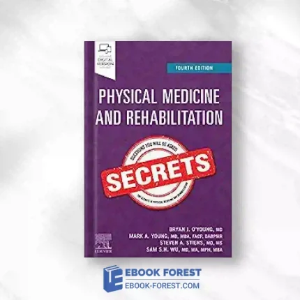 Physical Medicine And Rehabilitation Secrets, 4th Edition.2023 Original PDF