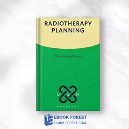Radiotherapy Planning (Oxford Specialist Handbooks In Oncology).2023 Original PDF