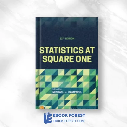 Statistics At Square One,12th Edition ,2021 Original PDF