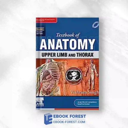 Textbook Of Anatomy: Upper Limb And Thorax, Vol I, 4th Edition.2023 Original PDF
