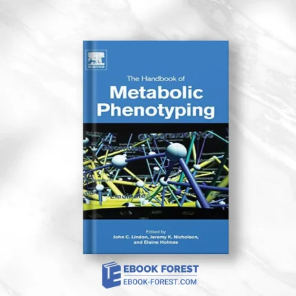 The Handbook Of Metabolic Phenotyping (PDF)