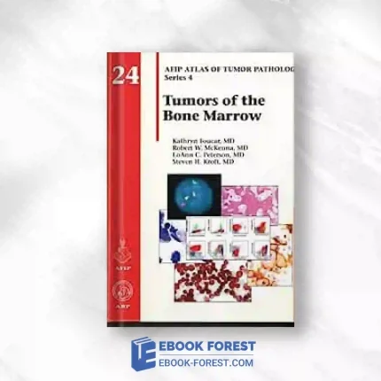 Tumors Of The Bone Marrow (AFIP Atlas, Series 4, Volume 24).2016 Original PDF