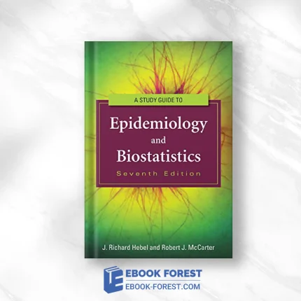 A Study Guide To Epidemiology And Biostatistics, 7th Edition .2011 Original PDF From Publisher