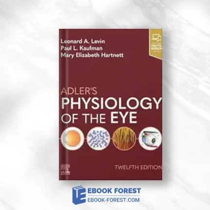 Adler’s Physiology Of The Eye, 12th Edition (EPUB)