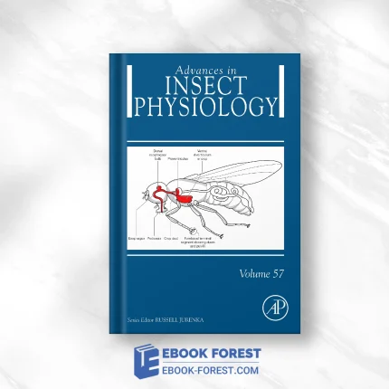 Advances In Insect Physiology, Volume 57 .2019 Original PDF From Publisher