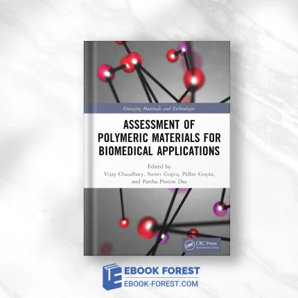 Assessment Of Polymeric Materials For Biomedical Applications .2023 Original PDF From Publisher