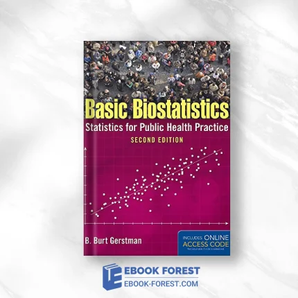 Basic Biostatistics: Statistics For Public Health Practice, 2nd Edition .2014 Original PDF From Publisher