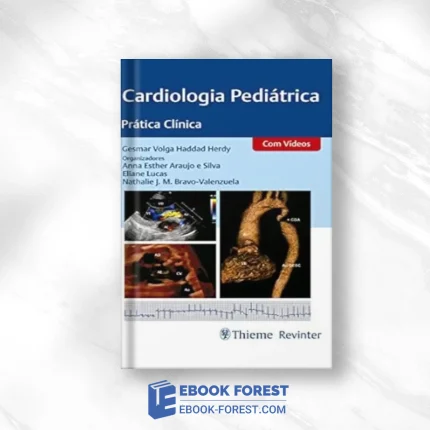 Cardiologia Pediátrica: Prática Clínica (Portuguese Edition) (EPUB)