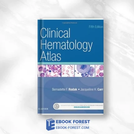 Clinical Hematology Atlas, 5th Edition .2016 Original PDF From Publisher