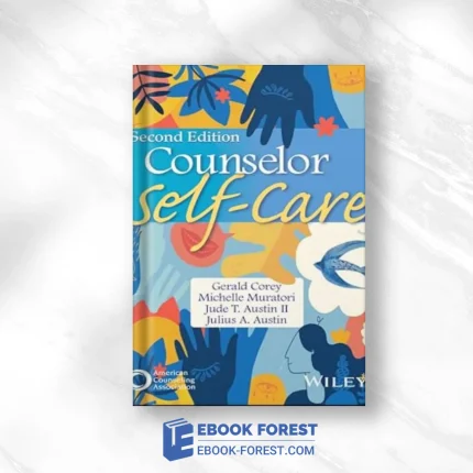 Counselor Self-Care,2023 Original PDF
