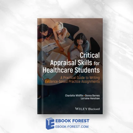 Critical Appraisal Skills For Healthcare Students ,2024 Original PDF