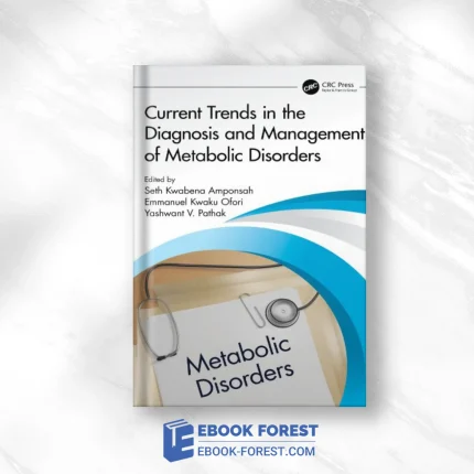 Current Trends In The Diagnosis And Management Of Metabolic Disorders ,2023 Original PDF