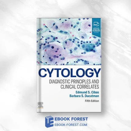 Cytology: Diagnostic Principles And Clinical Correlates, 5th Edition .2020 True PDF With ToC + Index