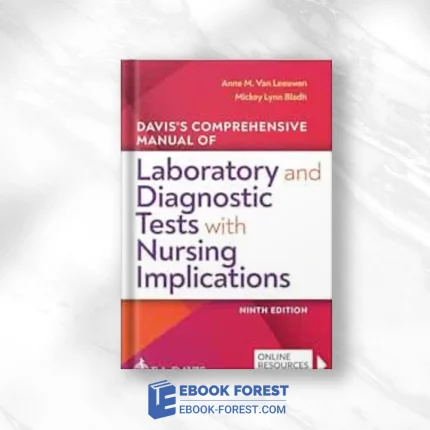 Davis’s Comprehensive Manual Of Laboratory And Diagnostic Tests With Nursing Implications, 9th Edition ,2021 Original PDF