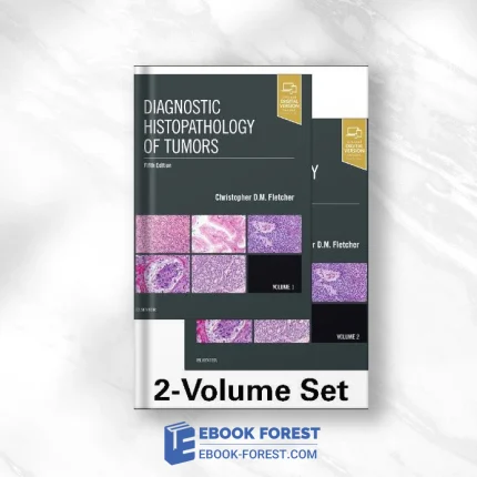 Diagnostic Histopathology Of Tumors, 2 Volume Set, 5th Edition .2020 True PDF
