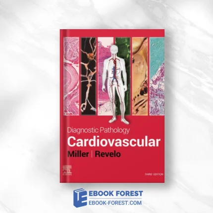 Diagnostic Pathology: Cardiovascular, 3rd Edition (EPUB)