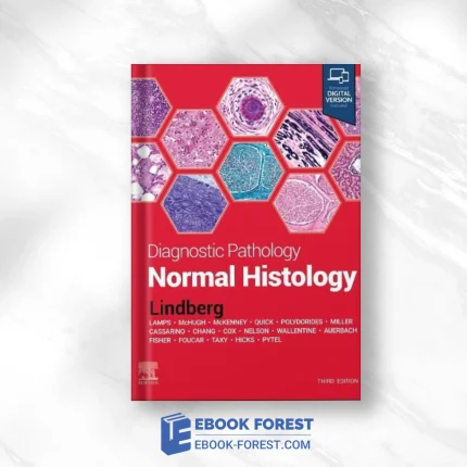 Diagnostic Pathology: Normal Histology, 3rd Edition ,2022 Original PDF