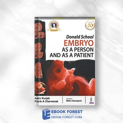 Donald School Embryo: As A Person And As A Patient .2019 Original PDF From Publisher