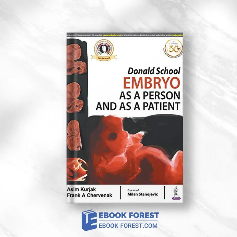 Donald School Embryo: As A Person And As A Patient .2019 Original PDF From Publisher