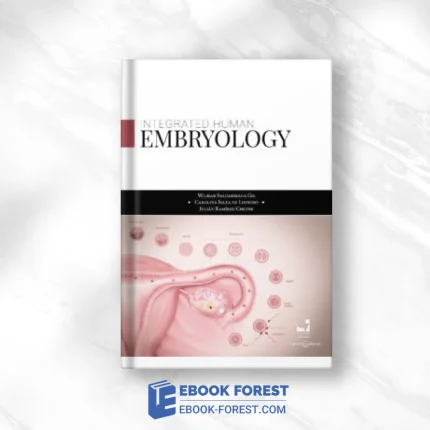 Embryology Human Integrated .2020 Original PDF From Publisher