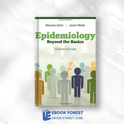 Epidemiology: Beyond The Basics, 4ed .2018 PDF