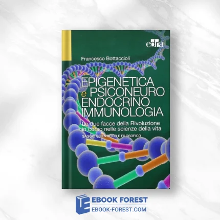 Epigenetica E Psiconeuroendocrinoimmunologia .2014 EPUB