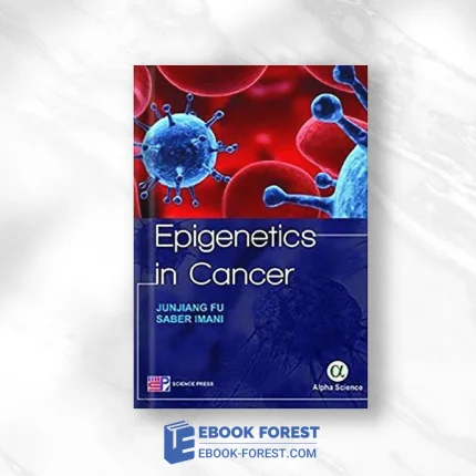 Epigenetics In Cancer .2019 Original PDF From Publisher