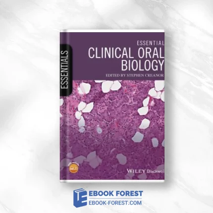 Essential Clinical Oral Biology .2016 Original PDF From Publisher