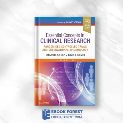 Essential Concepts In Clinical Research: Randomised Controlled Trials And Observational Epidemiology, 2ed .2018 PDF
