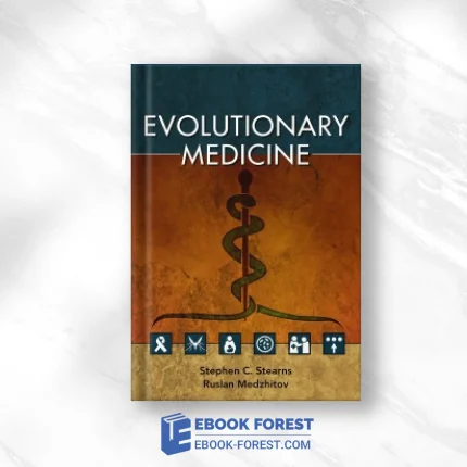 Evolutionary Medicine .2015 Original PDF From Publisher