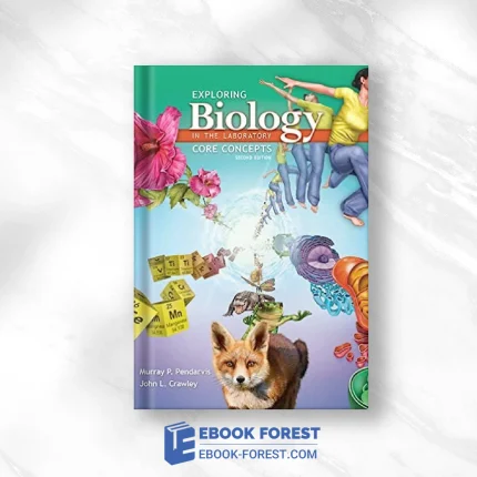 Exploring Biology In The Laboratory: Core Concepts, 2nd Edition .2019 Original PDF From Publisher
