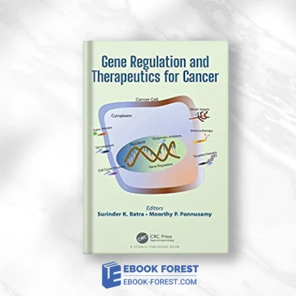 Gene Regulation And Therapeutics For Cancer .2021 Original PDF From Publisher