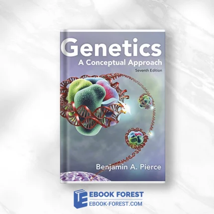 Genetics: A Conceptual Approach, 7th Edition .2019 EPub+Converted PDF