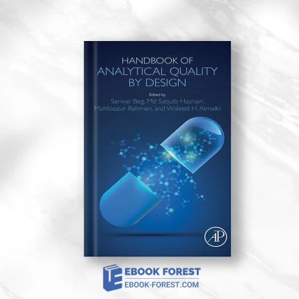 Handbook Of Analytical Quality By Design ,2021 Original PDF