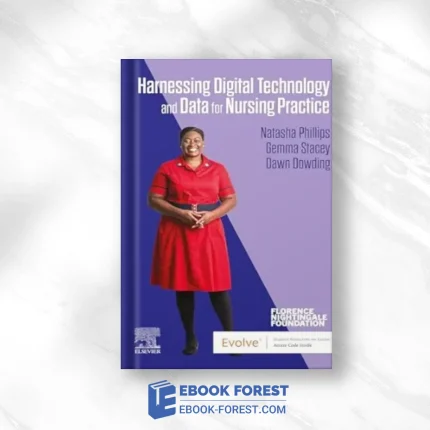 Harnessing Digital Technology And Data For Nursing Practice – E-Book (EPUB)