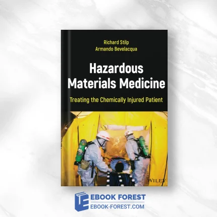 Hazardous Materials Medicine: Treating The Chemically Injured Patient (EPUB)