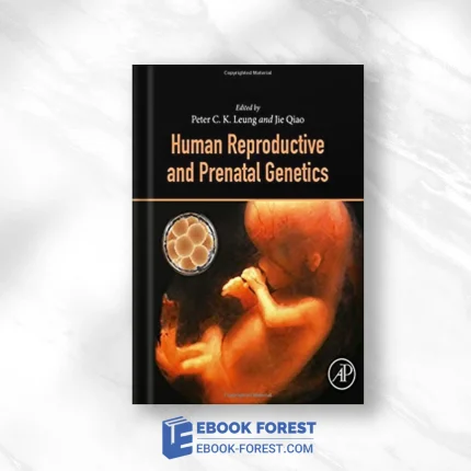 Human Reproductive And Prenatal Genetics .2018 Original PDF From Publisher
