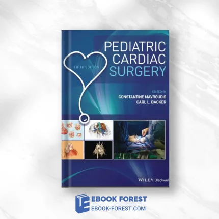 Pediatric Cardiac Surgery, 5th Edition (EPUB)