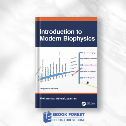 Introduction To Modern Biophysics .2023 Original PDF From Publisher